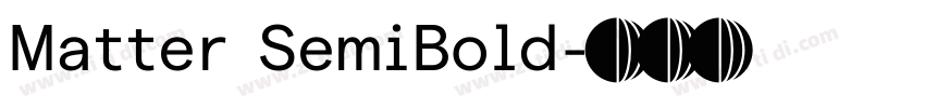 Matter SemiBold字体转换